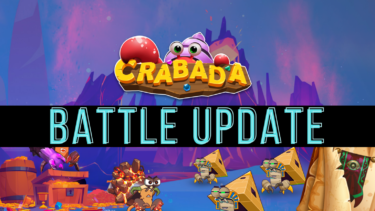 [Crabada] Seven Updates Released Regarding Battle Games